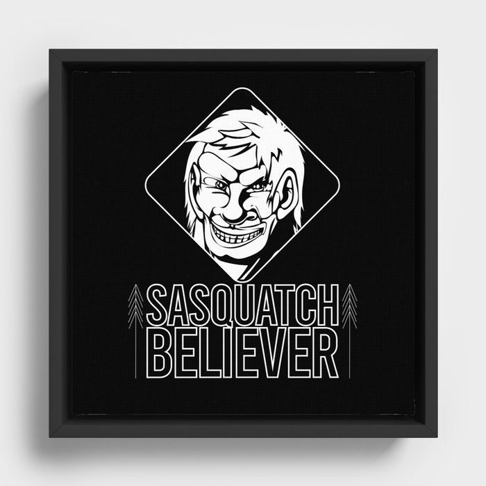 Sasquatch Believer Framed Canvas