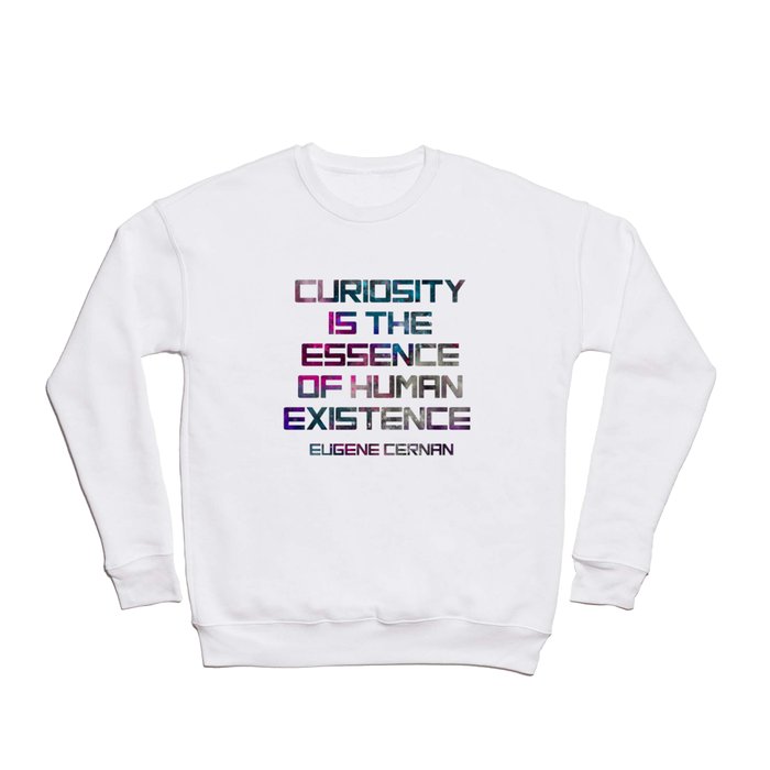 Curiosity Crewneck Sweatshirt