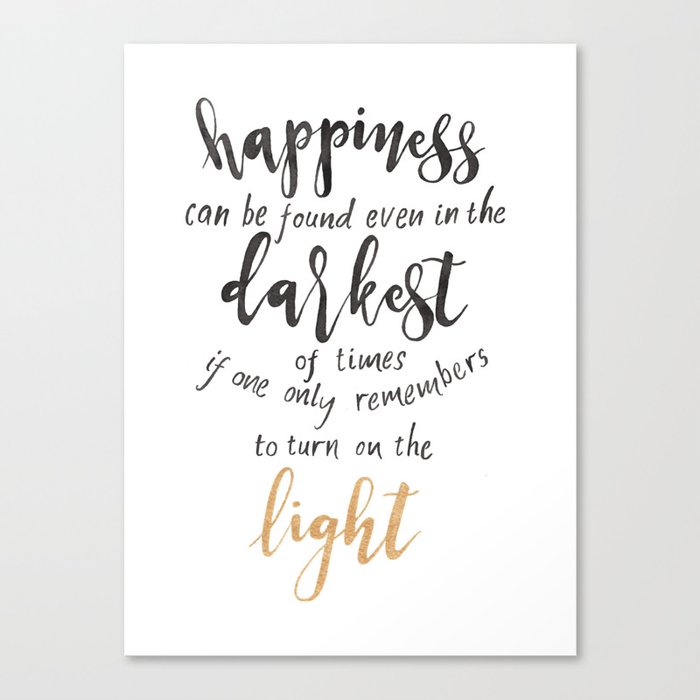 Download Dumbledore Quote | Happiness can be found... | Watercolor Canvas Print by emilybilbieart | Society6