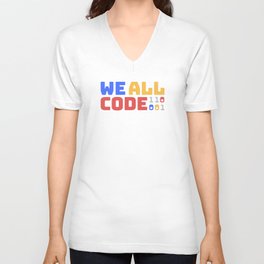 We All Code - Light V Neck T Shirt