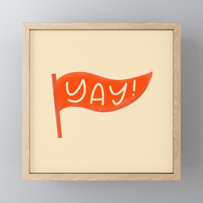 Yay Pennant Flag Framed Mini Art Print