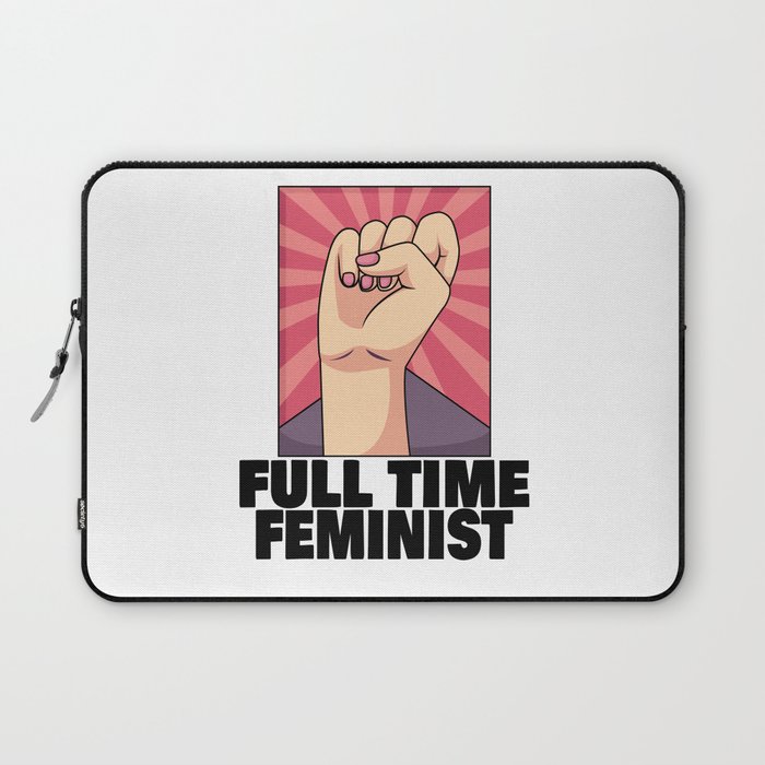 Feminism Female Power Pro-choice Pro Abortion Laptop Sleeve