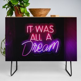 It Was All A Dream | Neon Sign Credenza