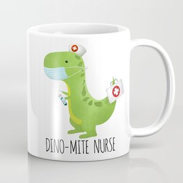 Dino-mite Nurse Coffee Mug