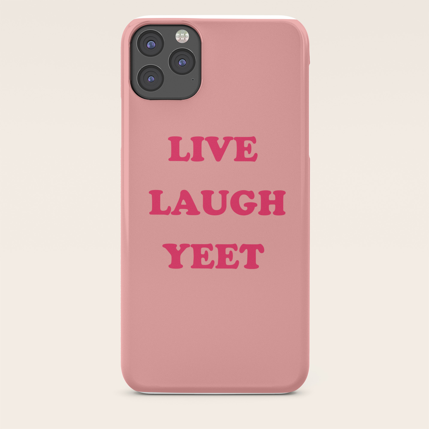 Live Laugh Yeet Iphone Case By Modernretro Society6