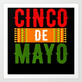 Cinco de Mayo Party Celebration Fiesta Art Print | Chicano, Day Of The, Dragons Love Tacos, Mexican, Nacho, Chicana, Day Of The Dead, Fiesta, Tequila, Mexican Fiesta 