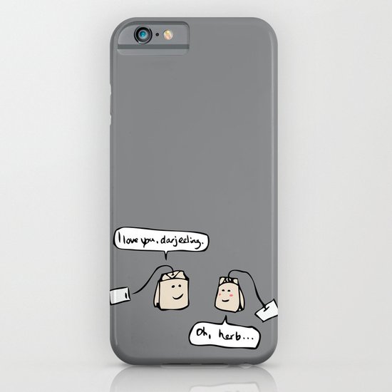 You're My Cup of Tea iPhone & iPod Case