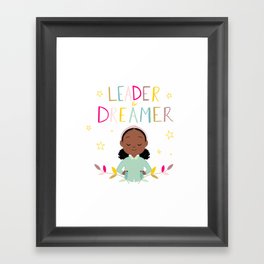 Leader & Dreamer Framed Art Print