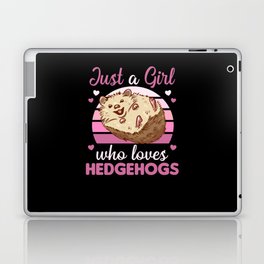 Just A Girl Who Loves Hedgehogs Cute Animals Laptop Skin