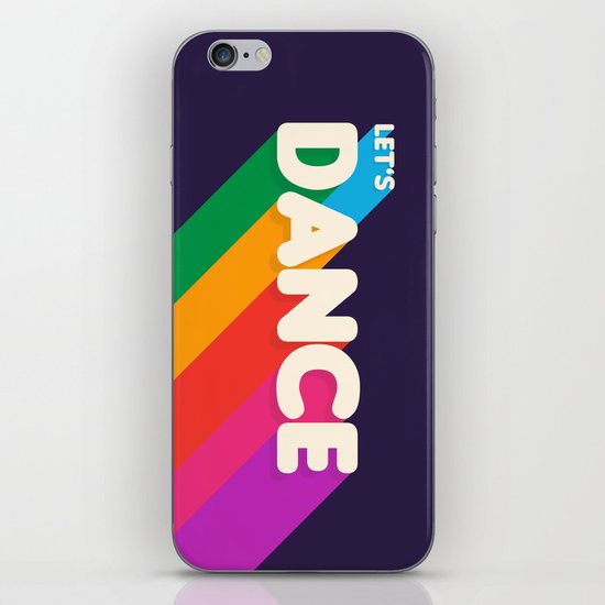 RAINBOW DANCE TYPOGRAPHY- let's dance iPhone Skin by ...