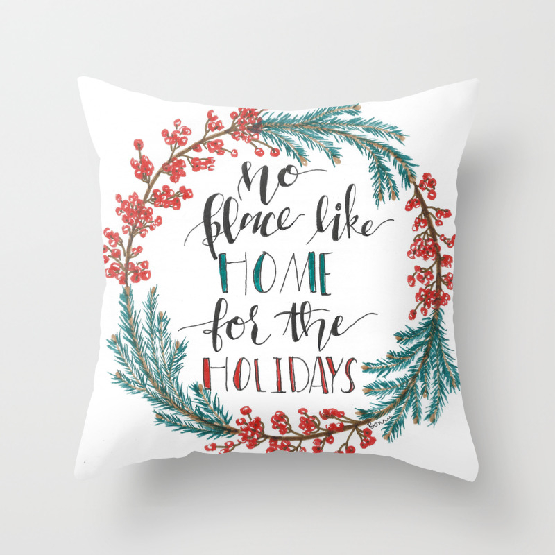 No Place Like Home For The Holidays Throw Pillow By Bonniejbreedlove Society6