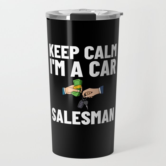 Used Car Salesman Auto Seller Dealership Travel Mug