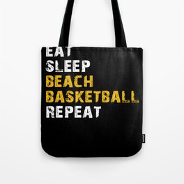 eat sleep Beach basketball Tote Bag