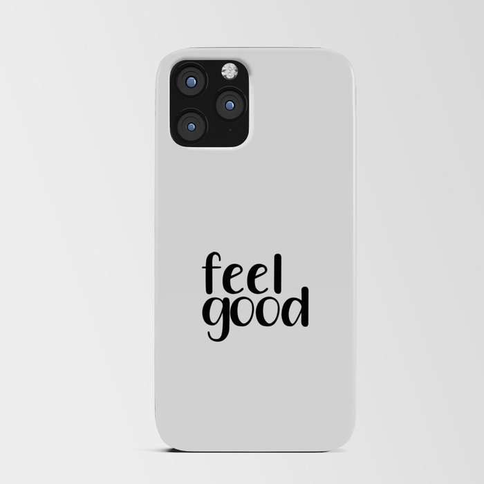 Feel Good iPhone Card Case