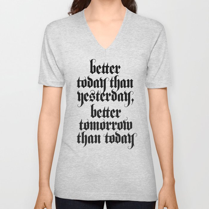 be better V Neck T Shirt