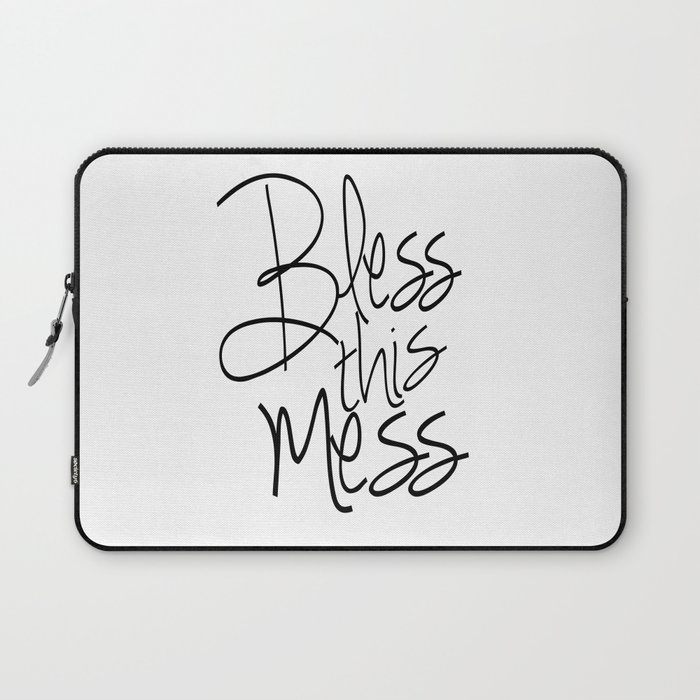 Bless This Mess Sign Printable Art Wall Art Quotes Laptop Sleeve