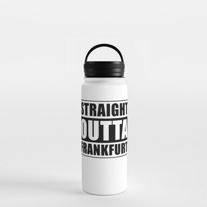 Straight Outta Frankfurt Water Bottle