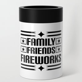 Family Friends Fireworks Can Cooler