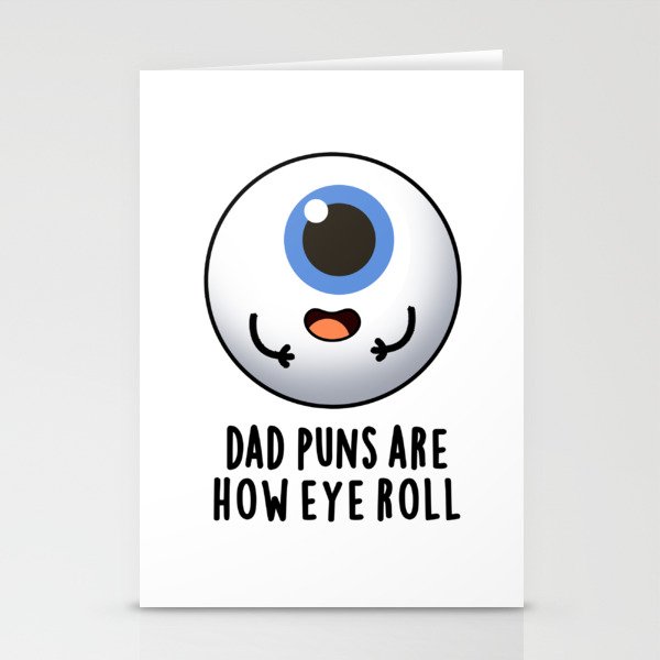 Dad Puns Are How Eye Roll Cute Eyeball Pun Stationery Cards