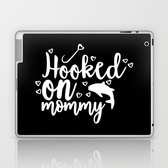 Hooked On Mommy Cute Fishing Kids Laptop & iPad Skin
