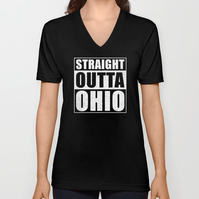 Straight Outta Ohio V Neck T Shirt