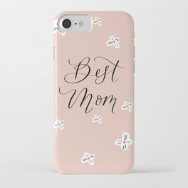Best Mom iPhone Case