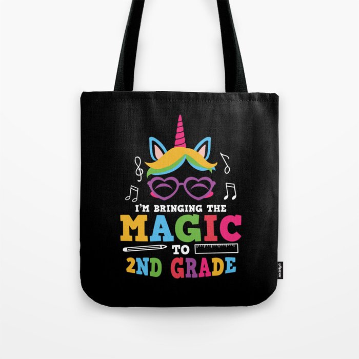 I'm Bringing The Magic To 2nd Grade Tote Bag