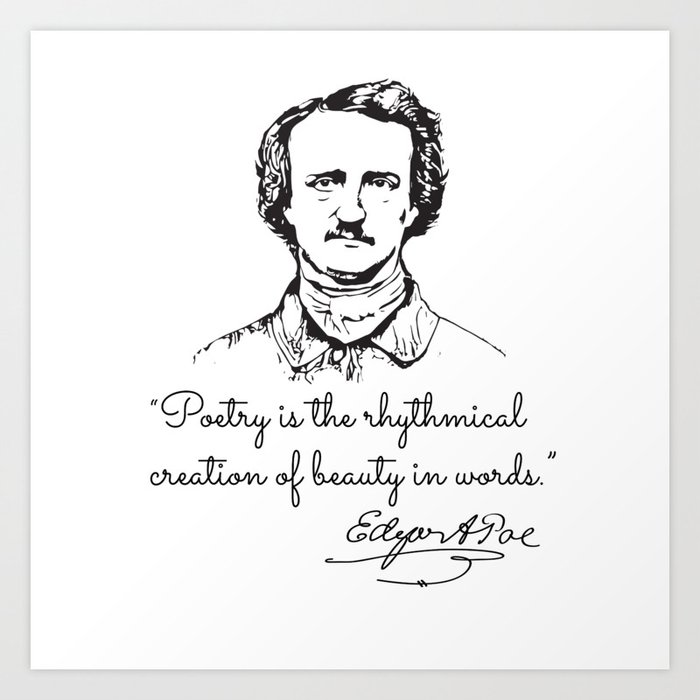 Edgar Allan Poe Quotes - Inspirational On Love, De Art Print