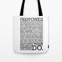 Here's To The Crazy Ones - Steve Jobs Tote Bag