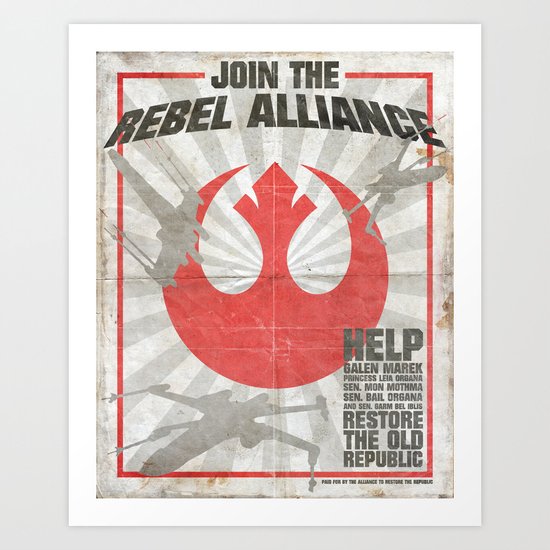 Join the Rebel Alliance Art Print