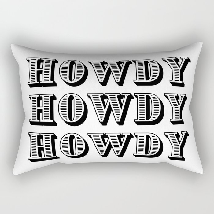 Black And White Howdy Rectangular Pillow