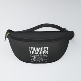 Trumpet teacher definition gifts. Perfect present for mom mother dad father friend him or her Fanny Pack