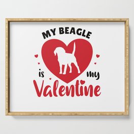 My Beagle Is My Valentine Cute Dog Serving Tray