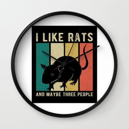 I like rats and maybe three people Wall Clock