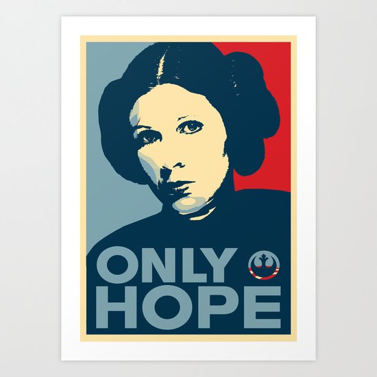 Leia's Only Hope Art Print