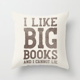 I Like Big Books Throw Pillow