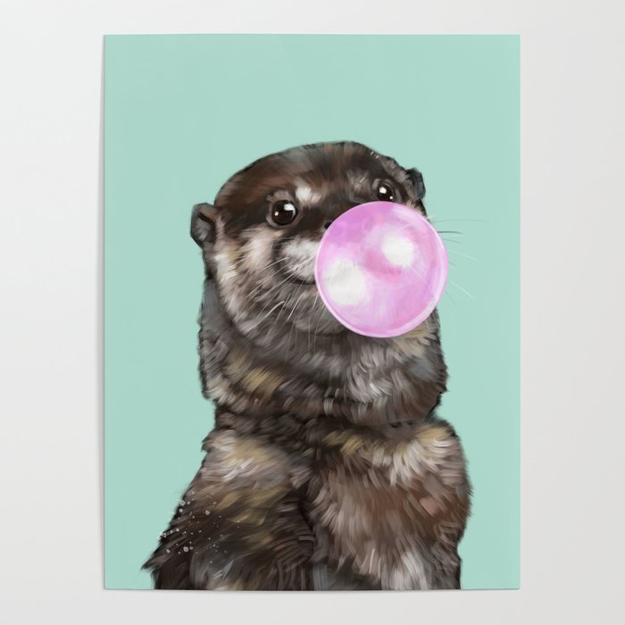 Otter with Bubble Gum Poster