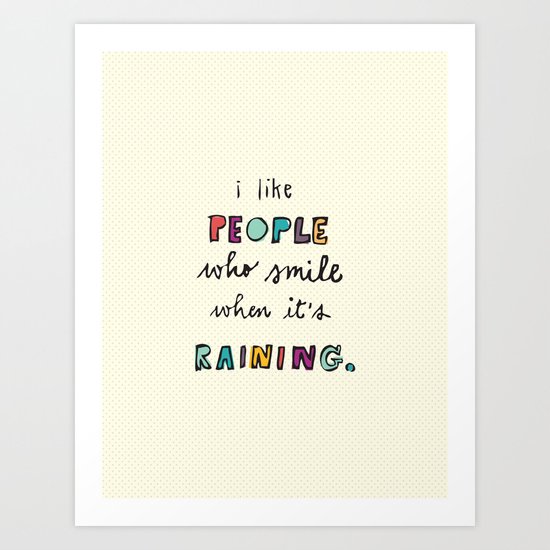 when it's raining Art Print