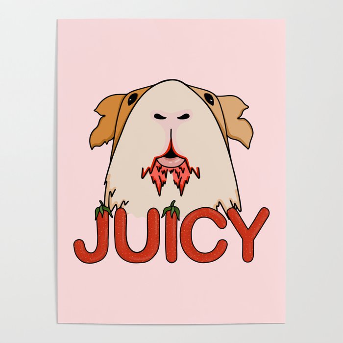 Juicy Poster