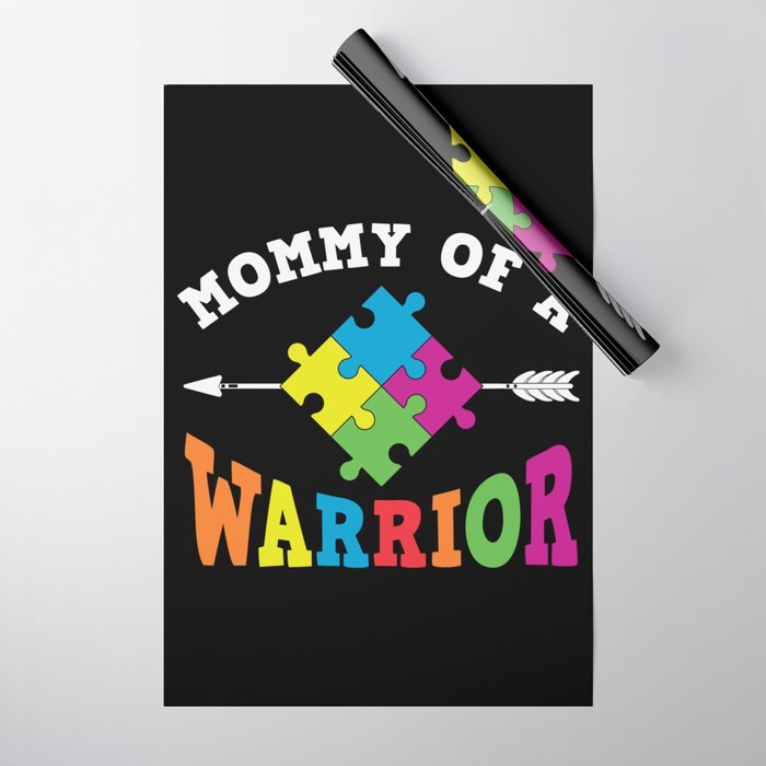 Mommy Of A Warrior Autism Awareness Wrapping Paper