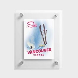 Vancouver, Canada skiing travel poster Floating Acrylic Print