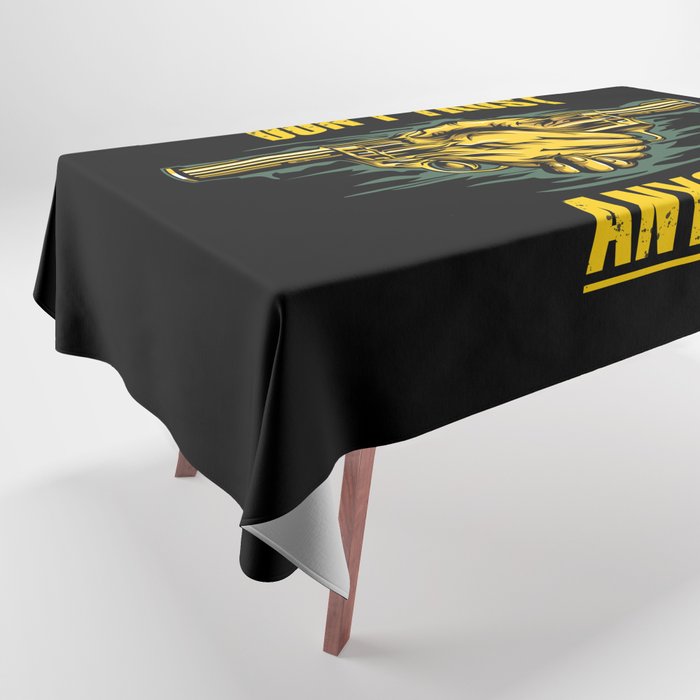 don't trust anyone Tablecloth