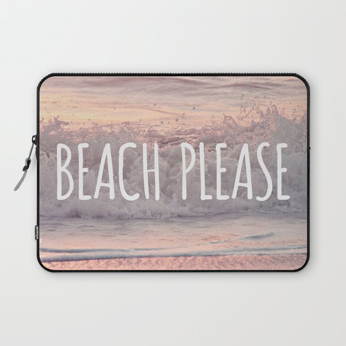 BEACH PLEASE Laptop Sleeve