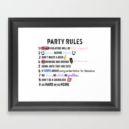 Party Rules Framed Art Print
