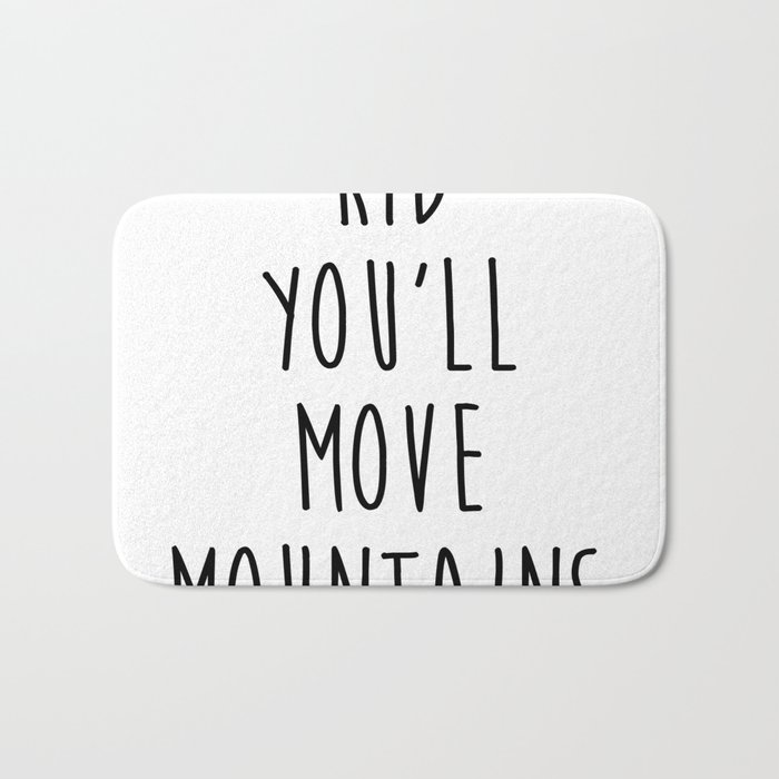 Inspirational Quote Black And White Nursery Art Print Children S Bedroom Printable Bath Mat By Typodesign Inspirational Quote Black And White Nursery Art Print Children S Bedroom Printable Bath Mat By Typodesign
