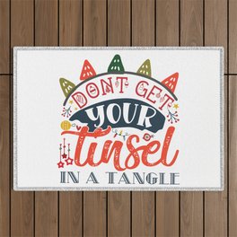 Don't Get Your Tinsel In A Tangle Playful Christmas Quote Outdoor Rug