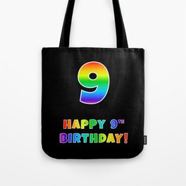 [ Thumbnail: HAPPY 9TH BIRTHDAY - Multicolored Rainbow Spectrum Gradient Tote Bag ]
