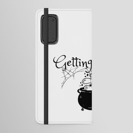 Getting Witchy Android Wallet Case