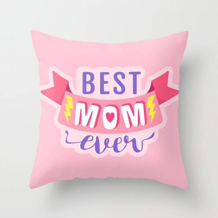 Best mom Throw Pillow