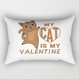 My Cat Is My Valentine Cute Cat For Valentine's Rectangular Pillow